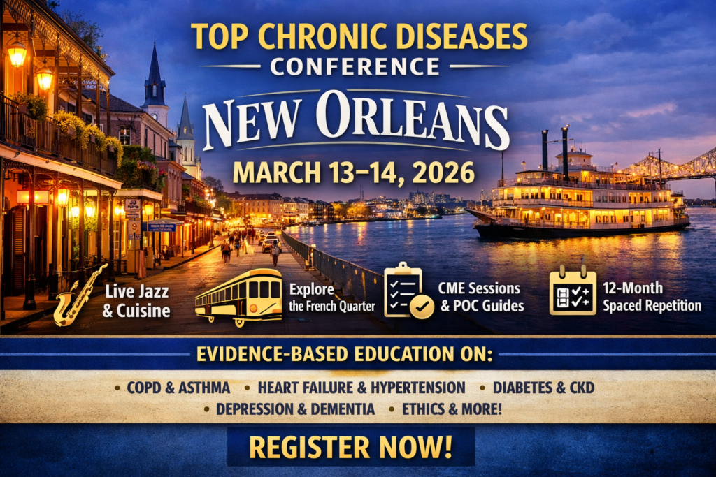 Top Chronic Diseases CME Conference in New Orleans